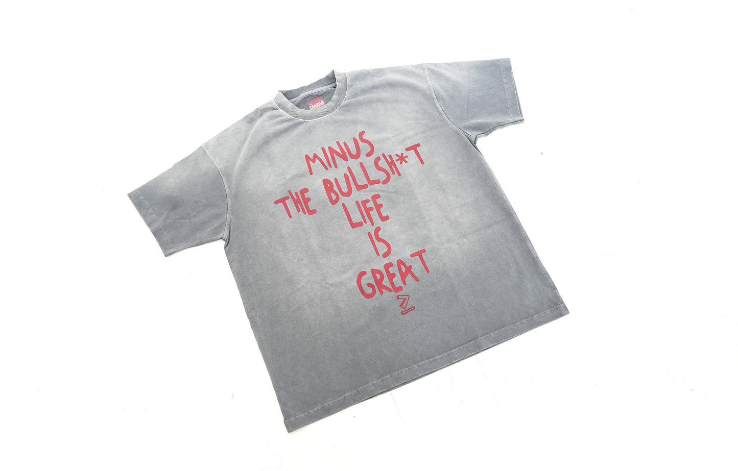 Minus the B.S. T-Shirt